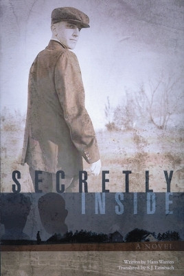 Secretly Inside(English, Hardcover, Warren Hans)