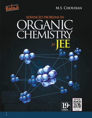Advanced Problems in Organic Chemistry for JEE by Ms Chouhan - 19th Ed, 2025-26(Paperback, MS Chauhan)