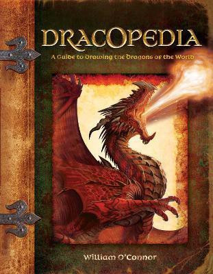 Dracopedia(English, Hardcover, O'Connor William)