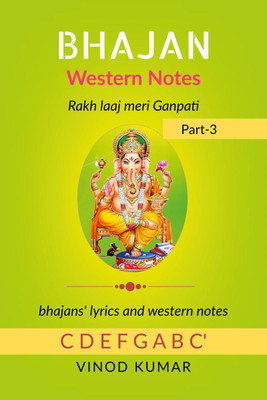 BHAJAN Western Notes, Part-3(English, Paperback, Vinod Kumar)