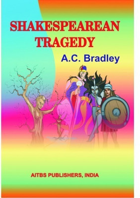 Shakespearean Tragedy(English, Paperback, Bradley A C)