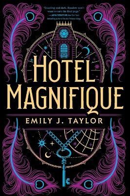 Hotel Magnifique(English, Paperback, Taylor Emily J.)