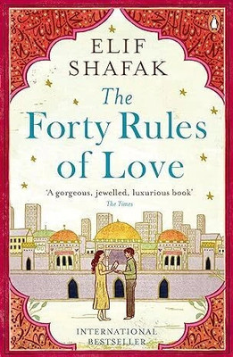40 Rules of Love  - The forty rule of love(Paperback, Elif Shafak)