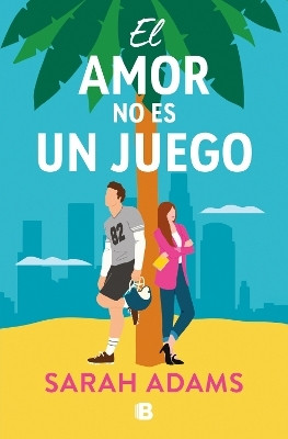 El amor no es un juego / The Rule Book(Spanish, Paperback, Adams Sarah)