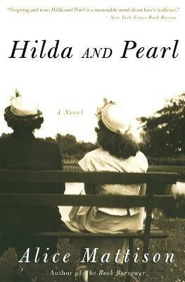 Hilda & Pearl(English, Hardcover, Mattison A)