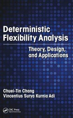 Deterministic Flexibility Analysis(English, Hardcover, Chang Chuei-Tin)