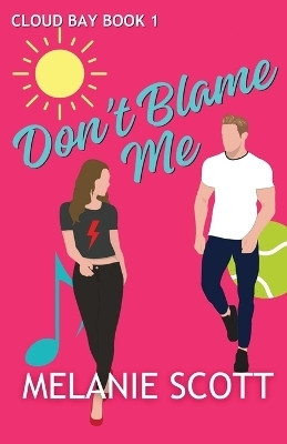 Don't Blame Me(English, Paperback, Scott Melanie)