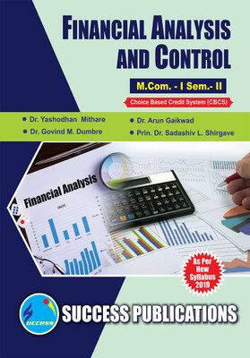 Financial Analysis and Control,M.Com Sem-II(Paperback, Dr. Yashodhan Mithare,
Dr. Arun H. Gaikwad,
 Dr. Govind M. Dumbre
Prin. Dr. Sadashiv L. Shirgave)