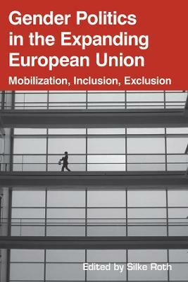 Gender Politics in the Expanding European Union(English, Hardcover, unknown)