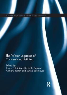 The Water Legacies of Conventional Mining(English, Paperback, unknown)