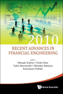 Recent Advances In Financial Engineering 2010 - Proceedings Of The Kier-tmu International Workshop On Financial Engineering 2010(English, Hardcover, unknown)