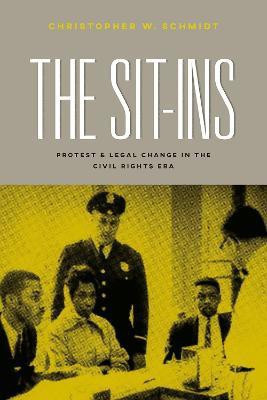 The Sit-Ins(English, Paperback, Schmidt Christopher W.)