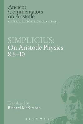 Simplicius: On Aristotle Physics 8.6-10(English, Electronic book text, McKirahan Richard D.)