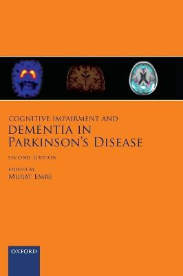 Cognitive Impairment and Dementia in Parkinson's Disease(English, Hardcover, unknown)