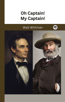 Oh Captain! My Captain!(Hardcover, Walt Whitman)