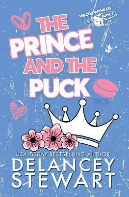 The Prince and the Puck(English, Paperback, Stewart Delancey)