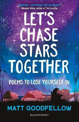 Let's Chase Stars Together(English, Paperback, Goodfellow Matt)