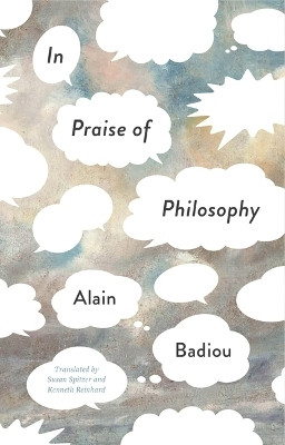In Praise of Philosophy(English, Paperback, Badiou Alain)