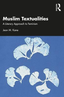 Muslim Textualities(English, Paperback, Kane Jean M.)