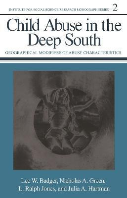 Child Abuse in the Deep South(English, Paperback, Badger Lee W.)