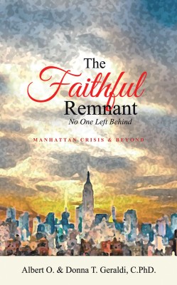 The Faithful Remnant No One Left Behind(Paperback, Albert O.)