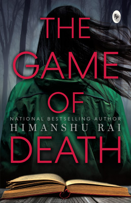 The Game of Death(English, Paperback, Rai Himanshu)