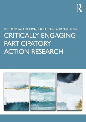 Critically Engaging Participatory Action Research(English, Paperback, unknown)