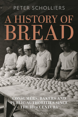 A History of Bread(English, Hardcover, Scholliers Peter)