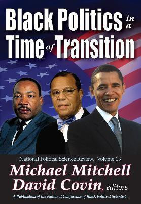 Black Politics in a Time of Transition(English, Paperback, Covin David)