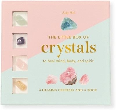 The Little Box of Crystals to Heal the Mind, Body and Spirit(English, Undefined, Hall Judy)