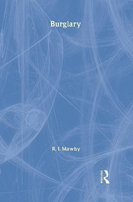 Burglary(English, Hardcover, Mawby Rob)