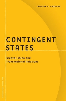Contingent States(English, Paperback, Callahan William A.)