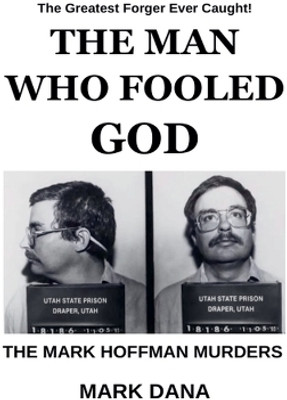 The Man Who Fooled God(English, Paperback, Dana Mark)
