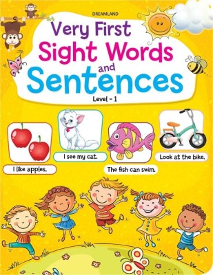 Very First Sight Words Sentences Level - 1  - Book for Kids Age 4 -8 years |Early Learning Book for Children, Dreamland Books, Activity Book For Children(English, Paperback, unknown)