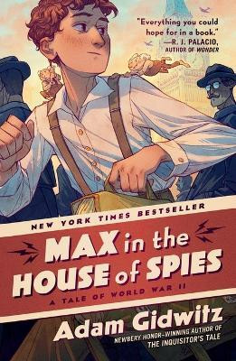 Max in the House of Spies(English, Paperback, Gidwitz Adam)