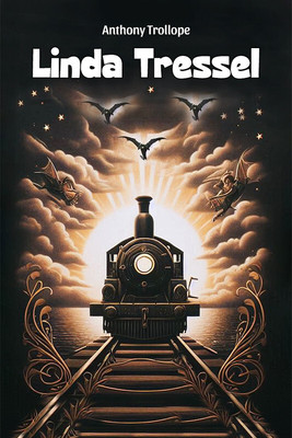 Linda Tressel (Edition2024)(English, Paperback, Trollope Anthony)