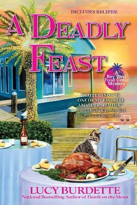 A Deadly Feast(English, Paperback, Burdette Lucy)