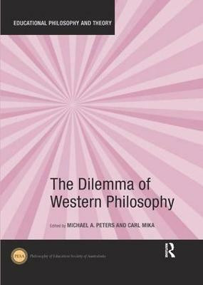 The Dilemma of Western Philosophy(English, Paperback, unknown)