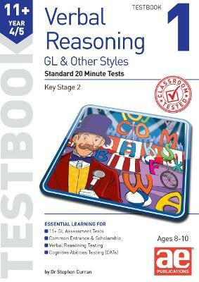 11+ Verbal Reasoning Year 4/5 GL & Other Styles Testbook 1: Standard 20 Minute Tests [Paperback] Curran, Dr Stephen C and Richardson, Andrea(Paperback, Curran, Dr Stephen C, Richardson, Andrea)