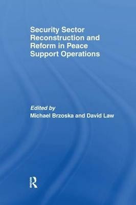 Security Sector Reconstruction and Reform in Peace Support Operations(English, Paperback, unknown)