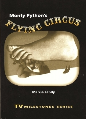 Monty Python's Flying Circus(English, Paperback, Landy Marcia)