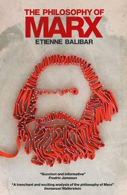 The Philosophy of Marx(English, Paperback, Balibar Etienne)
