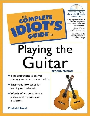 Complete Idiot's Guide to Playing Guitar(English, Paperback, Noad Frederick)