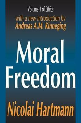 Moral Freedom(English, Paperback, Hartmann Nicolai)