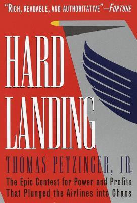 Hard Landing(English, Paperback, Petzinger Thomas)