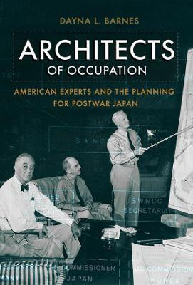 Architects of Occupation(English, Hardcover, Barnes Dayna L.)