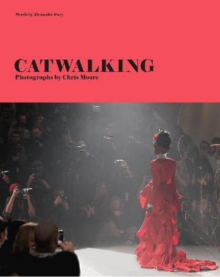 Catwalking(English, Hardcover, Fury Alexander)