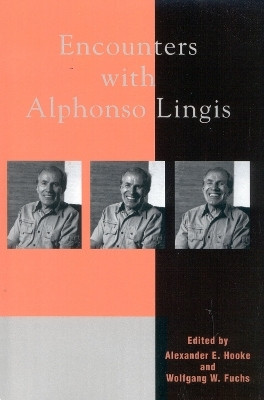 Encounters with Alphonso Lingis(English, Paperback, unknown)