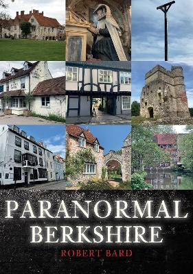 Paranormal Berkshire(English, Paperback, Bard Robert)