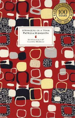 Strangers on a Train(English, Hardcover, Highsmith Patricia)